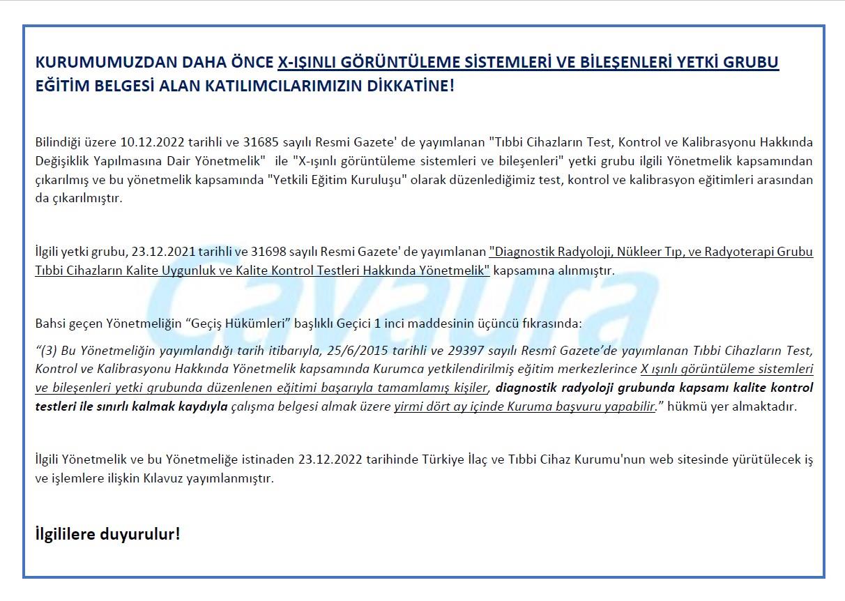 05.01.2023 - KURUMUMUZDAN DAHA ÖNCE X-IŞINLI GÖRÜNTÜLEME SİSTEMLERİ VE BİLEŞENLERİ YETKİ GRUBU EĞİTİM BELGESİ ALAN KATILIMCILARIMIZIN DİKKATİNE!